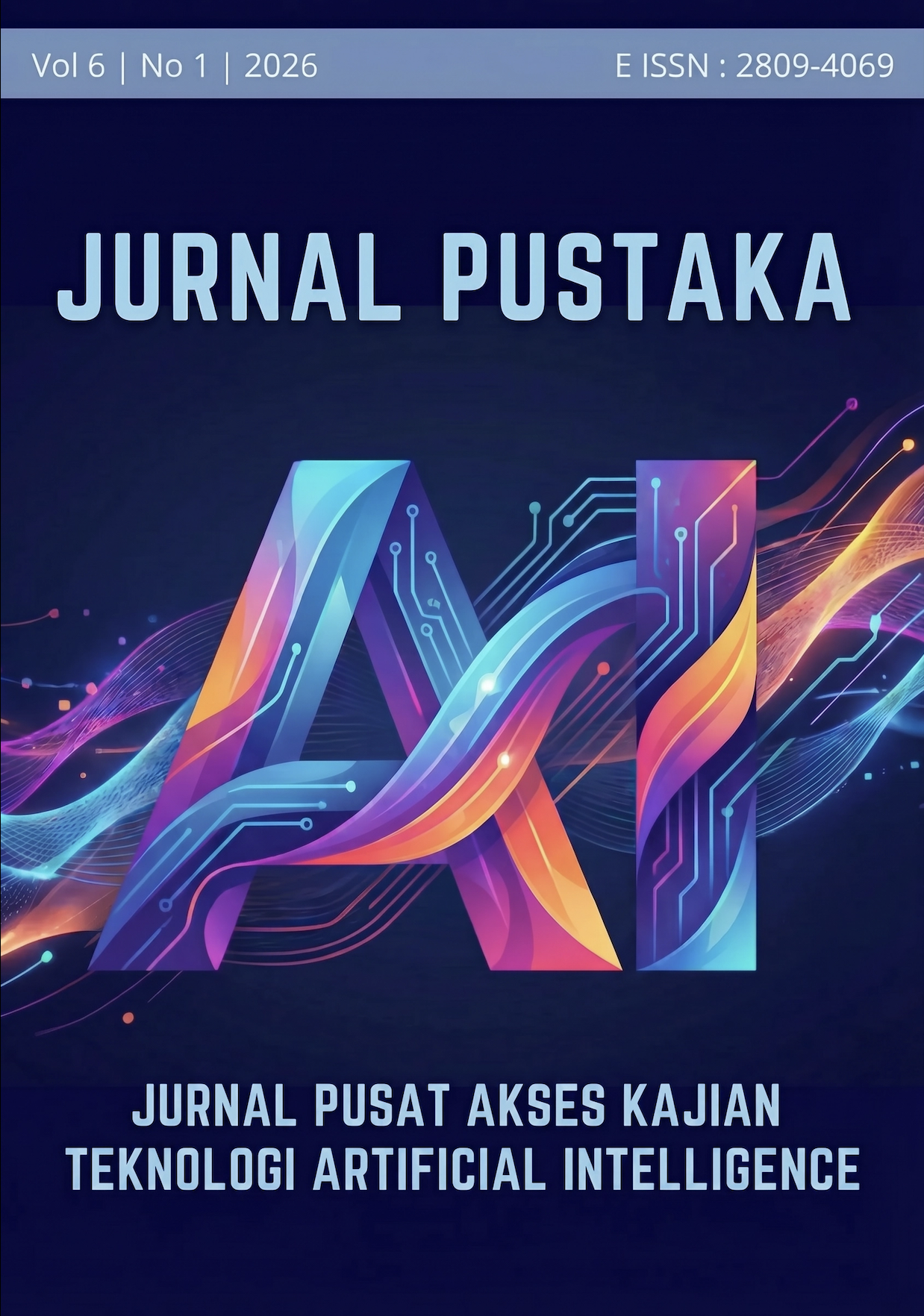 					Lihat Vol 6 No 1 (2026): Pustaka AI (Pusat Akses Kajian Teknologi Artificial Intelligence)
				